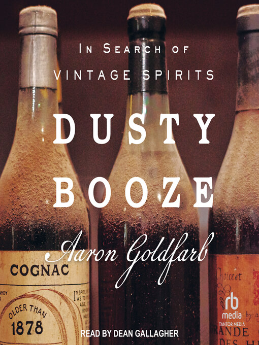 Title details for Dusty Booze by Aaron Goldfarb - Available